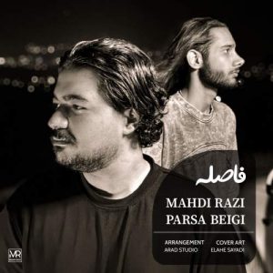 mahdi razi feat parsa beigi fasele 2025 10 24 12 57