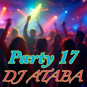 dj ataba remix party 17 2025 11 27 22 54