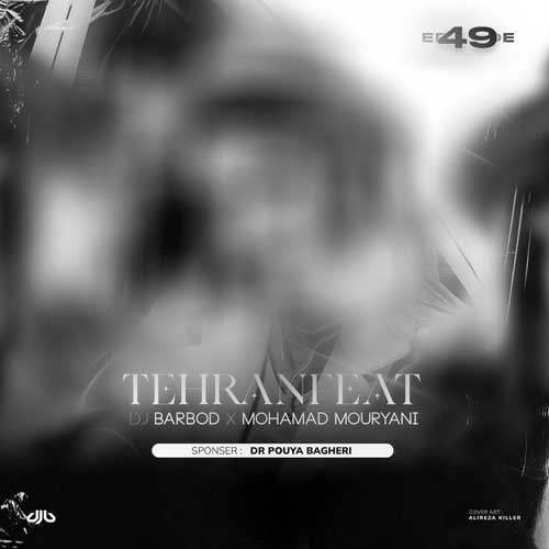 dj barbod mohamad mouryani tehran feat 49 2025 11 18 16 57