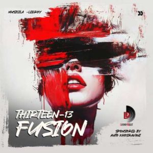 leeroy beatz fusion 13 2025 11 11 13 00