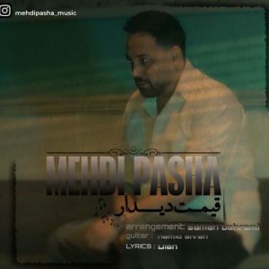 mehdi pasha gheymate didar 2025 11 11 13 06