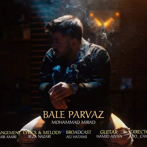 mohammad mirad bale parvaz 2025 11 25 17 09