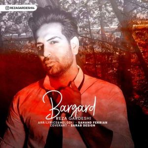 reza gardeshi bargard 2025 11 23 07 20