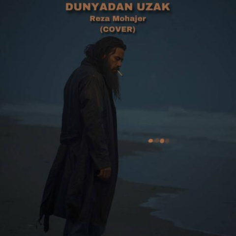 reza mohajer dunyadan uzak 2025 11 16 17 05