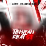 dj barbod x mohamad mouryani tehran feat 51 2025 12 29 09 47