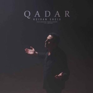 keivan sheix qadar 2025 12 18 18 53