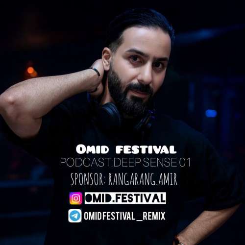 omid festival podcast deep sense 01 2025 12 25 08 06