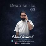 omid festival podcast deep sense 03 2025 12 27 17 34