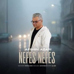 afshin azari nefes nefes 2026 01 07 17 55