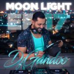 dj gandoo moon light 17 2026 01 01 09 13