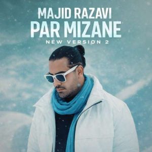 majid razavi par mizane new version 2 2026 02 13 17 23