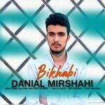 دانلود آهنگ بی خوابی دانیال میرشاهی