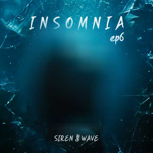 siren wave insomnia 06 2026 05 02 23 30