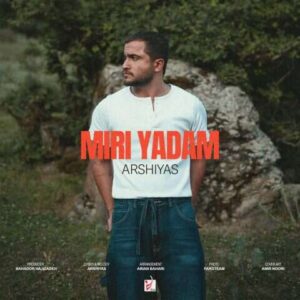 arshiyas miri yadam 2026 06 02 08 28