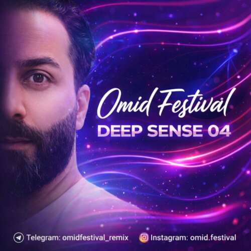 omid festival deep sense 04 2026 06 08 22 29